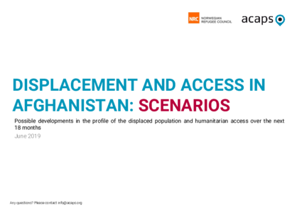 Afghanistan: Displacement and access, Scenarios