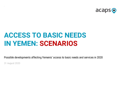 Yemen Scenarios: Access to basic needs 
