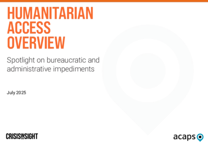 HUMANITARIAN ACCESS OVERVIEW - JULY 2025