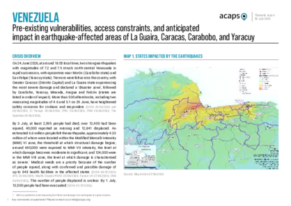 Venezuela: Pre-existing vulnerabilities, access constraints, and anticipated impact in earthquake-affected areas of La Guaira, Caracas, Carabobo, and Yaracuy Venezuela: Pre-existing vulnerabilities, access constraints, and anticipated impact in earthquake-affected areas of La Guaira, Caracas, Carabobo, and Yaracuy